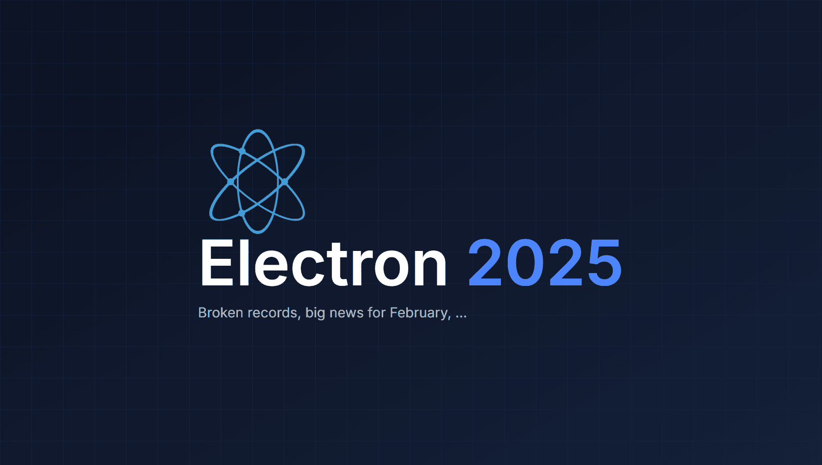 Starting 2025 Strong with Electron!